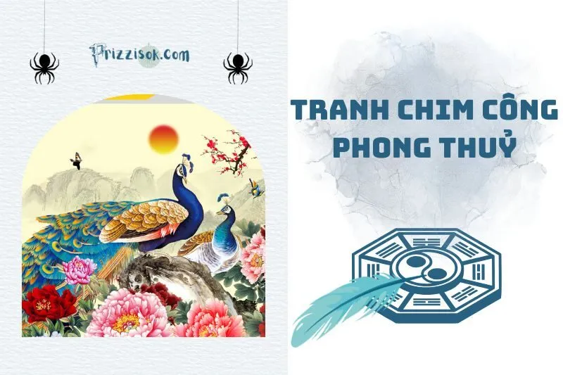 Tranh chim công phong thủy 2025: Ý nghĩa và cách treo chuẩn nhất