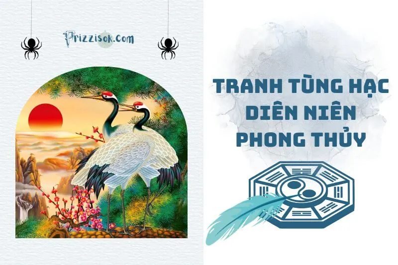 Tranh Tùng Hạc Diên Niên Phong Thủy 2025: Ý Nghĩa Và Cách Treo