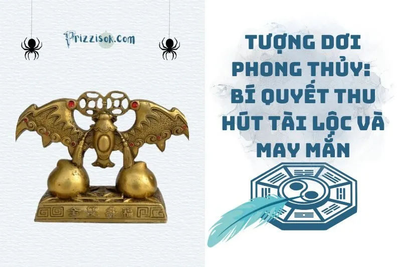 Tượng Dơi phong thủy: Bí quyết thu hút tài lộc và may mắn 2025