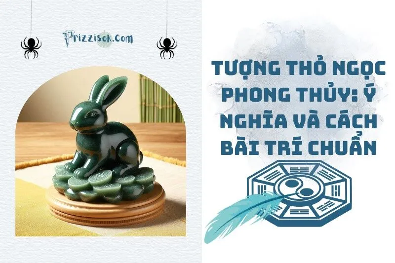 Tượng Thỏ Ngọc phong thủy: Ý nghĩa và cách bài trí chuẩn 2025